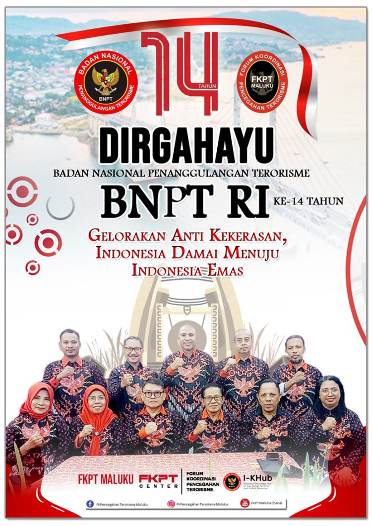 FKPT Maluku Mengucapkan Selamat HUT ke-14 BNPT RI