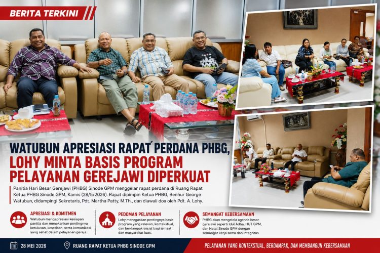 Watubun Pimpin Konsolidasi Awal PHBG Sinode GPM, Penguatan Pelayanan Jadi Fokus